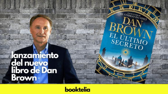 El esperado regreso de Dan Brown: Todo sobre El Último Secreto