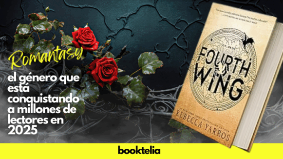 Romantasy: el género que está conquistando a millones de lectores en 2025
